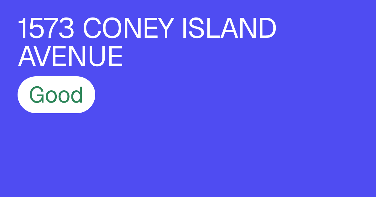 1573 CONEY ISLAND AVENUE — Complaints & Violations | The Flag Check