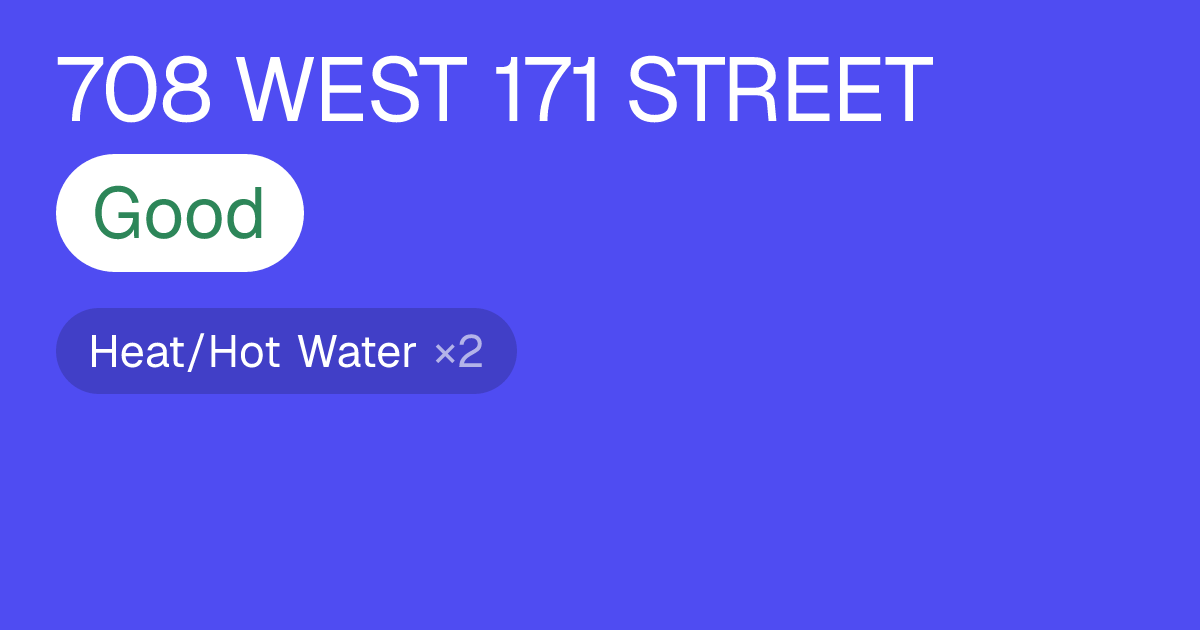 708 WEST 171 STREET — Complaints & Violations | The Flag Check